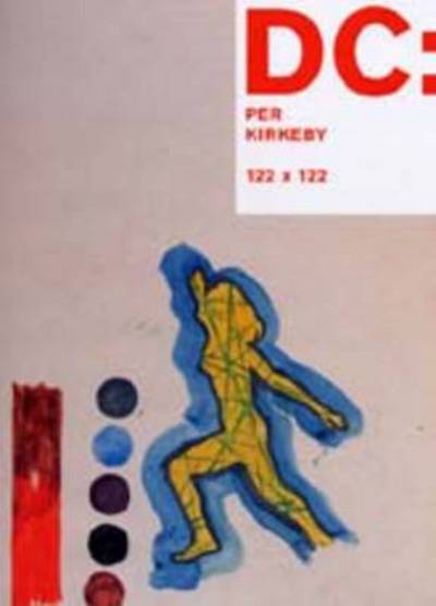 Cover for Walther Konig · DC: Per Kirkeby: 122 X 122 (Gebundenes Buch) (1999)