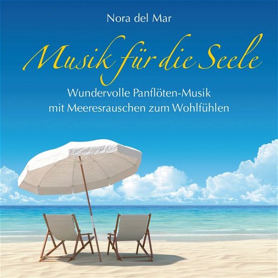 Cover for Nora Del Mar · Musik Für Die Seele (Bog) (2014)