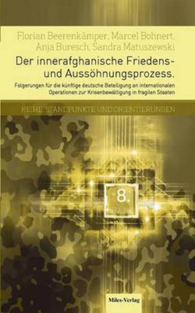 Cover for Marcel Bohnert · Der innerafghanische Friedens- und Aussoehnungsprozess (Paperback Book) (2016)