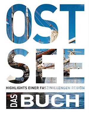 Cover for Kunth GmbH &amp; Co. KG · Ostsee. Das Buch (Inbunden Bok) (2022)