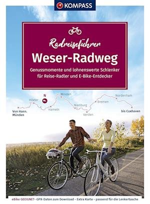 Cover for KOMPASS-Karten GmbH · KOMPASS RadReiseFührer Weserradweg (Paperback Book) (2022)