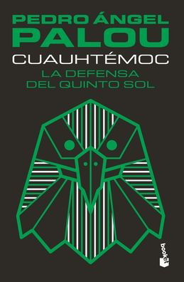 Cover for Pedro Ángel Palou · Cuauhtémoc (Book) (2021)
