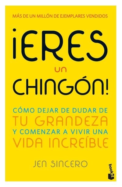 Cover for Jen Sincero · ¡Eres un Chingón! / You Are a Badass! (Bog) [Spanish edition] (2023)
