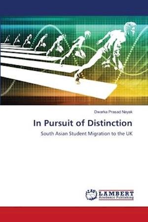 Cover for Nayak · In Pursuit of Distinction (Book) (2018)