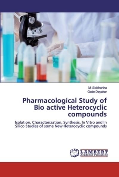 Cover for Siddhartha · Pharmacological Study of Bio (Bok) (2020)