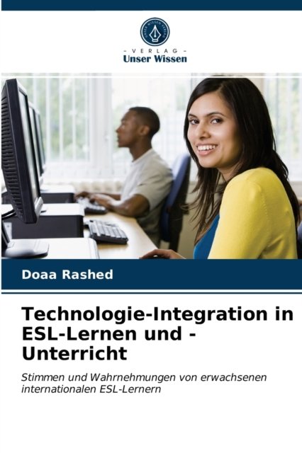 Cover for Doaa Rashed · Technologie-Integration in ESL-Lernen und -Unterricht (Pocketbok) (2021)
