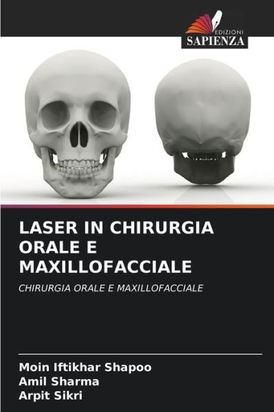 Cover for Moin Iftikhar Shapoo · Laser in Chirurgia Orale E Maxillofacciale (Paperback Bog) (2021)