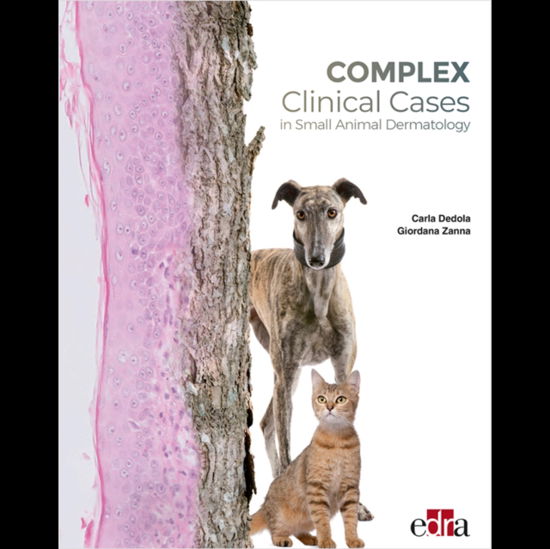 Cover for Giordana Zanna · Complex Clinical Cases in Small Animal Dermatology (Innbunden bok) (2022)