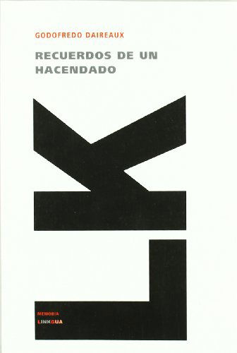 Cover for Godofredo Daireaux · Recuerdos De Un Hacendado (Memoria) (Spanish Edition) (Paperback Book) [Spanish edition] (2024)