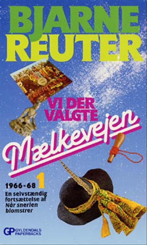 Cover for Bjarne Reuter · Gyldendals Paperbacks: Vi der valgte mælkevejen, Bind 1 (Taschenbuch) [3. Ausgabe] (1991)