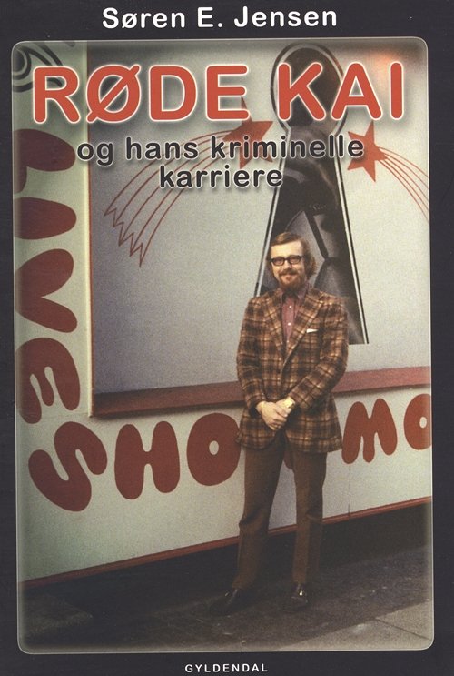 Cover for Søren E. Jensen · Røde Kai (Hæftet bog) [1. udgave] (2009)