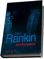 Cover for Ian Rankin · Mørkemænd (Bound Book) [1st edition] [Indbundet] (2006)