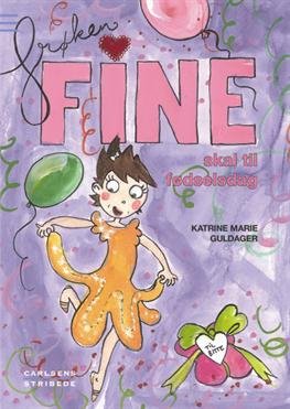 Cover for Katrine Marie Guldager · Frøken Fine skal til fødselsdag (Hardcover Book) [1. Painos] [Hardback] (2013)