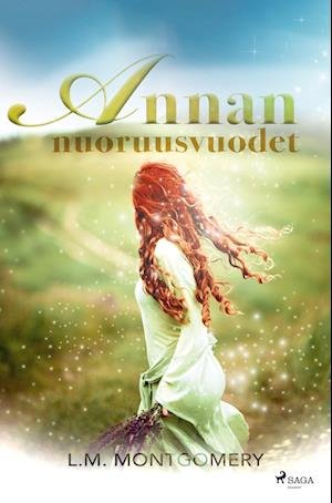 Cover for Lucy Maud Montgomery · Annan nuoruusvuodet (Paperback Book) (2022)