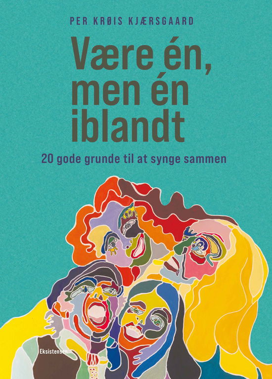 Cover for Per Krøis Kjærsgaard · Være én, men én iblandt (Sewn Spine Book) [1st edition] (2024)