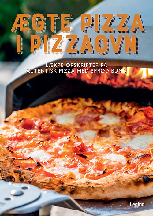 Cover for Ægte pizza i pizzaovn (Bound Book) [1er édition] (2023)