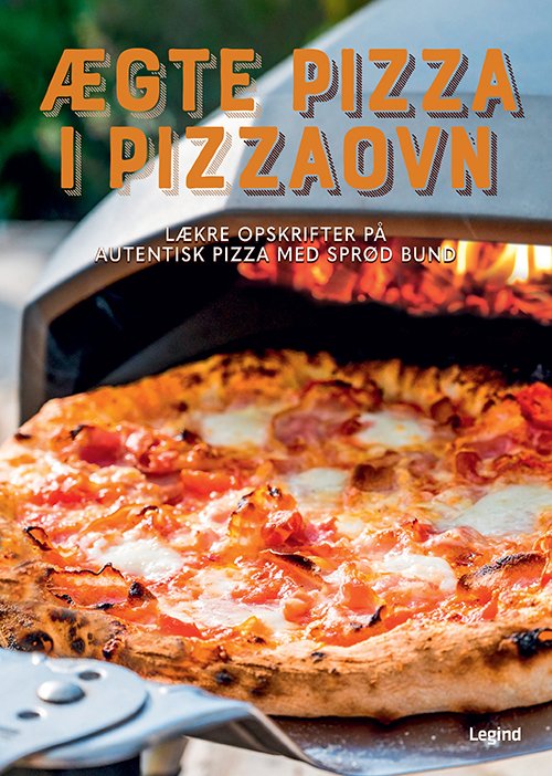 Cover for Ægte pizza i pizzaovn (Indbundet Bog) [1. udgave] (2023)