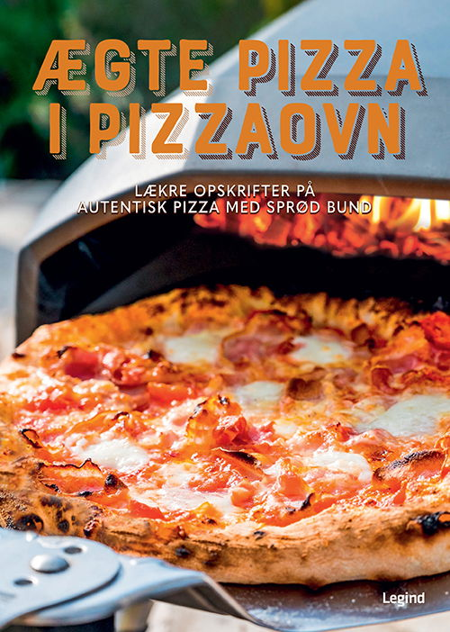 Cover for Ægte pizza i pizzaovn (Bound Book) [1st edition] (2023)