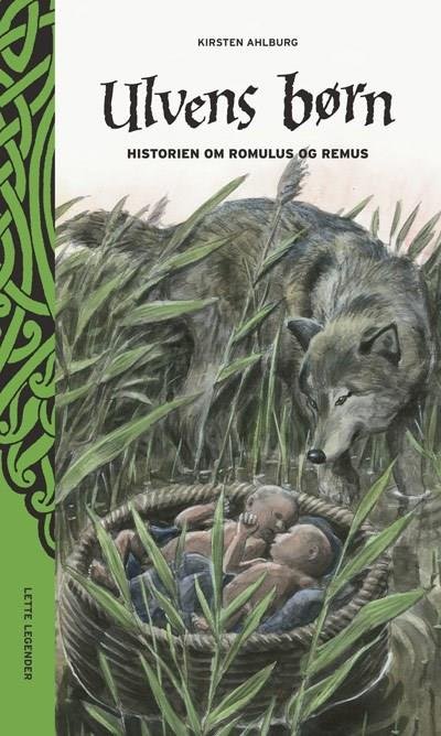 Cover for Kirsten Ahlburg · Ulvens børn - historien om Romulus og Remus (Softcover bog) [1. udgave] (2005)