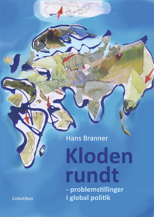 Cover for Hans Branner · Kloden rundt (Sewn Spine Book) [1st edition] (2014)