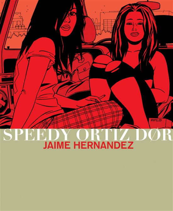 Cover for Jaime Hernandez · Speedy Ortiz dør (Sewn Spine Book) [1.º edición] (2011)