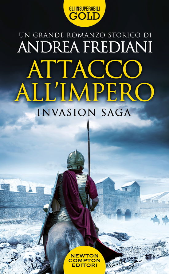 Cover for Andrea Frediani · Attacco All'impero. Invasion Saga (Book)