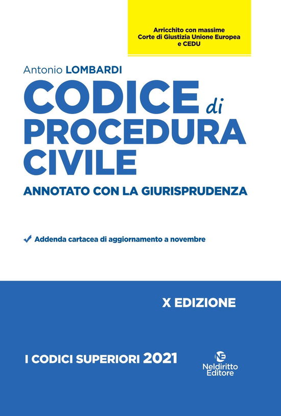 Cover for Antonio Lombardi · Codice Di Procedura Civile E Leggi Speciali. Annotato Con La Giurisprudenza 2021. Nuova Ediz. (Book)