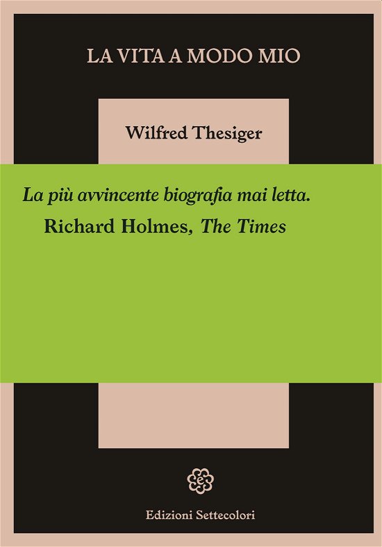 Cover for Wilfred Thesiger · La Vita A Modo Mio (Buch)