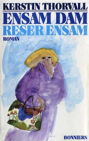 Cover for Kerstin Thorvall · Ensam dam reser ensam (ePUB) (2013)