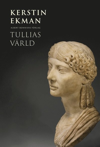 Cover for Kerstin Ekman · Tullias värld (ePUB) (2020)