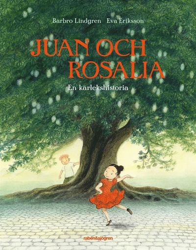 Cover for Eva Eriksson · Juan och Rosalia : en kärlekshistoria (Book) (2020)