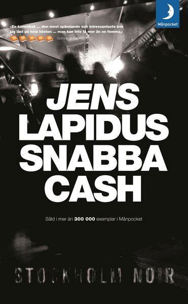 Cover for Jens Lapidus · Snabba cash (Paperback Book) (2008)