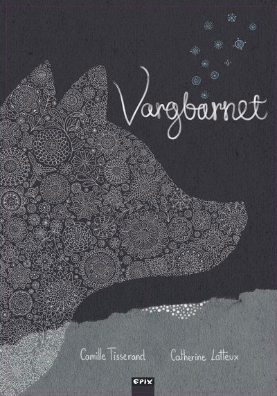 Cover for Catherine Latteux · Vargbarnet (Hardcover Book) (2020)