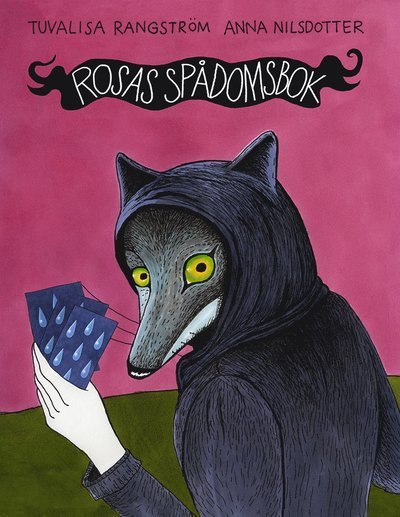 Cover for Tuvalisa Rangström · Rosas spådomsbok (Gebundesens Buch) (2022)