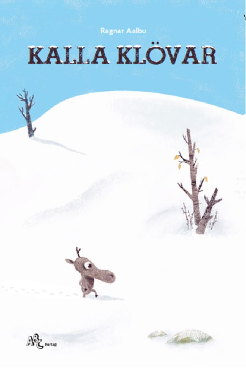 Kalla klövar - Ragnar Aalbu - Books - ABC Forlag - 9789176270400 - December 1, 2023
