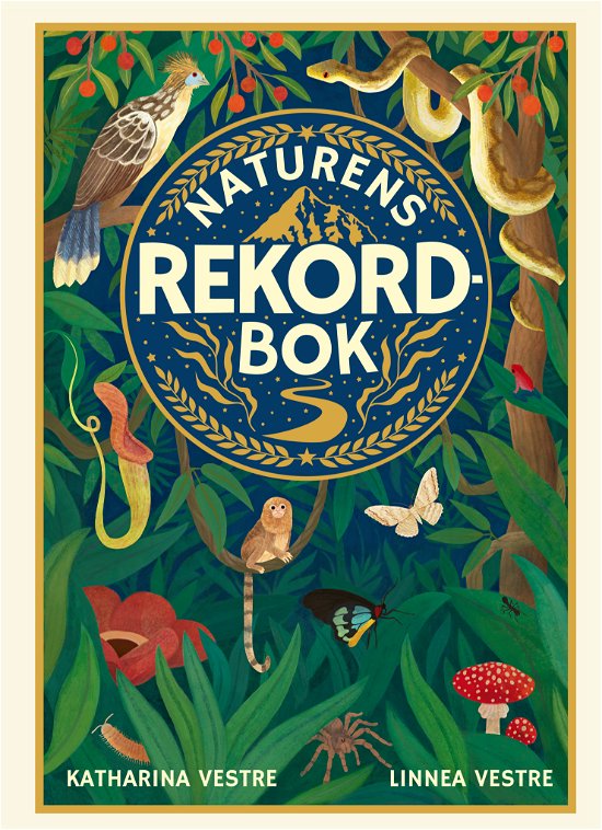 Cover for Katharina Vestre · Naturens rekordbok (Inbunden Bok) (2024)