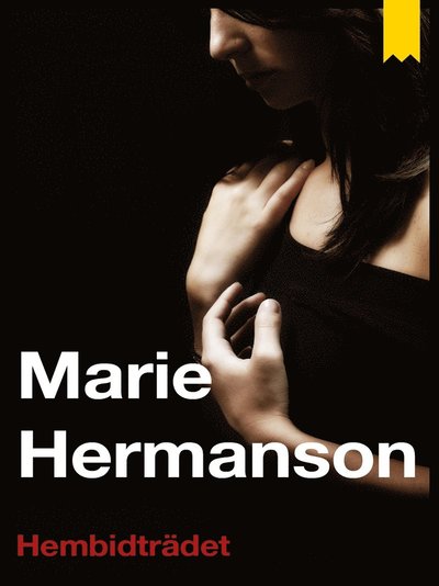 Cover for Marie Hermanson · Hembiträdet (ePUB) (2012)