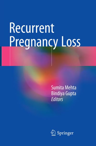 Cover for Recurrent Pregnancy Loss (Paperback Book) [Softcover Reprint of the Original 1st 2018 edition] (2018)