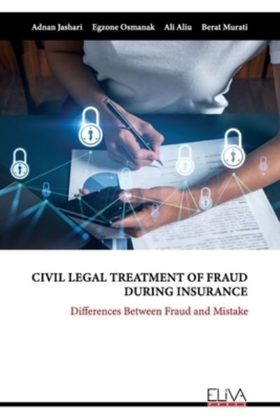 Cover for Egzone Osmanak · Civil Legal Treatment of Fraud During Insurance (Paperback Book) (2022)