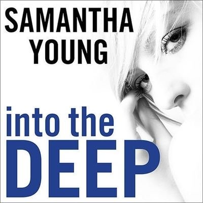 Cover for Samantha Young · Into the Deep (CD) (2013)
