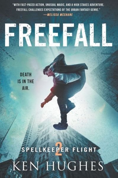 Cover for Ken Hughes · Freefall - Spellkeeper Flight (Pocketbok) (2019)