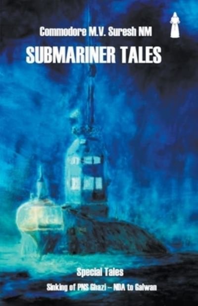 Cover for Mv Suresh · Submariner Tales (Paperback Book) (2022)