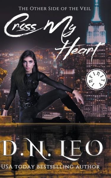 Cover for D N Leo · Cross My Heart - Infinity (Paperback Book) (2021)