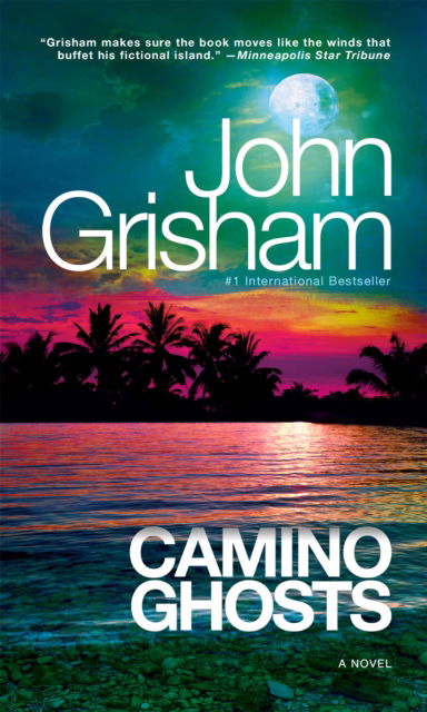 Cover for John Grisham · Camino Ghosts (Paperback Book) (2024)