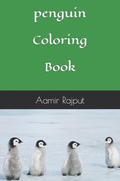 Cover for Aamir Rajput · Penguin Coloring Book (Pocketbok) (2022)