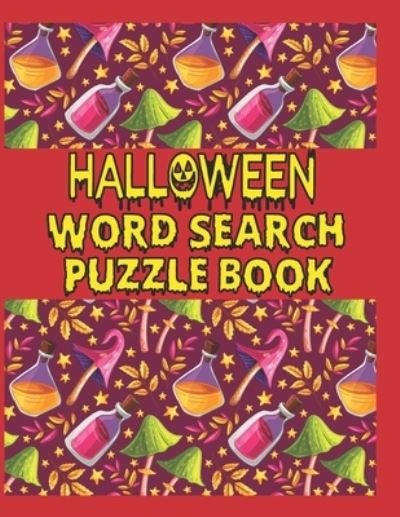 Cover for Kr Print House · Halloween Word Search Puzzle Book: Happy Halloween Word Search For Adults Large Print Word Search Puzzles for Adults and Teens. Halloween Gifts for All Ages! (Taschenbuch) (2021)