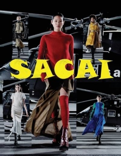 Sacai - Sunny Chanday - Kirjat - Independently Published - 9798508349400 - lauantai 22. toukokuuta 2021