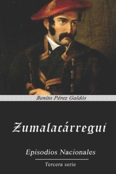 Cover for Benito Perez Galdos · Zumalacarregui (Paperback Book) (2020)
