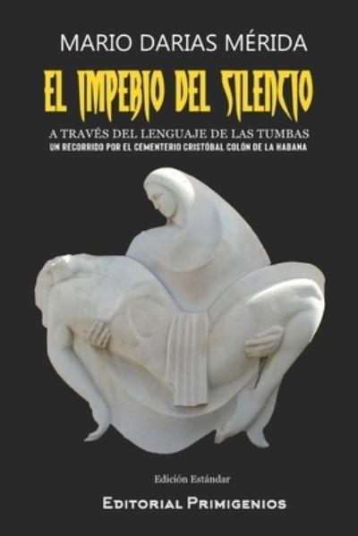 Cover for Luis Suardiaz · El imperio del silencio (Paperback Book) (2020)