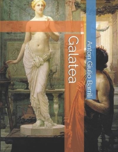 Cover for Anton Giulio Barrili · Galatea (Taschenbuch) (2021)